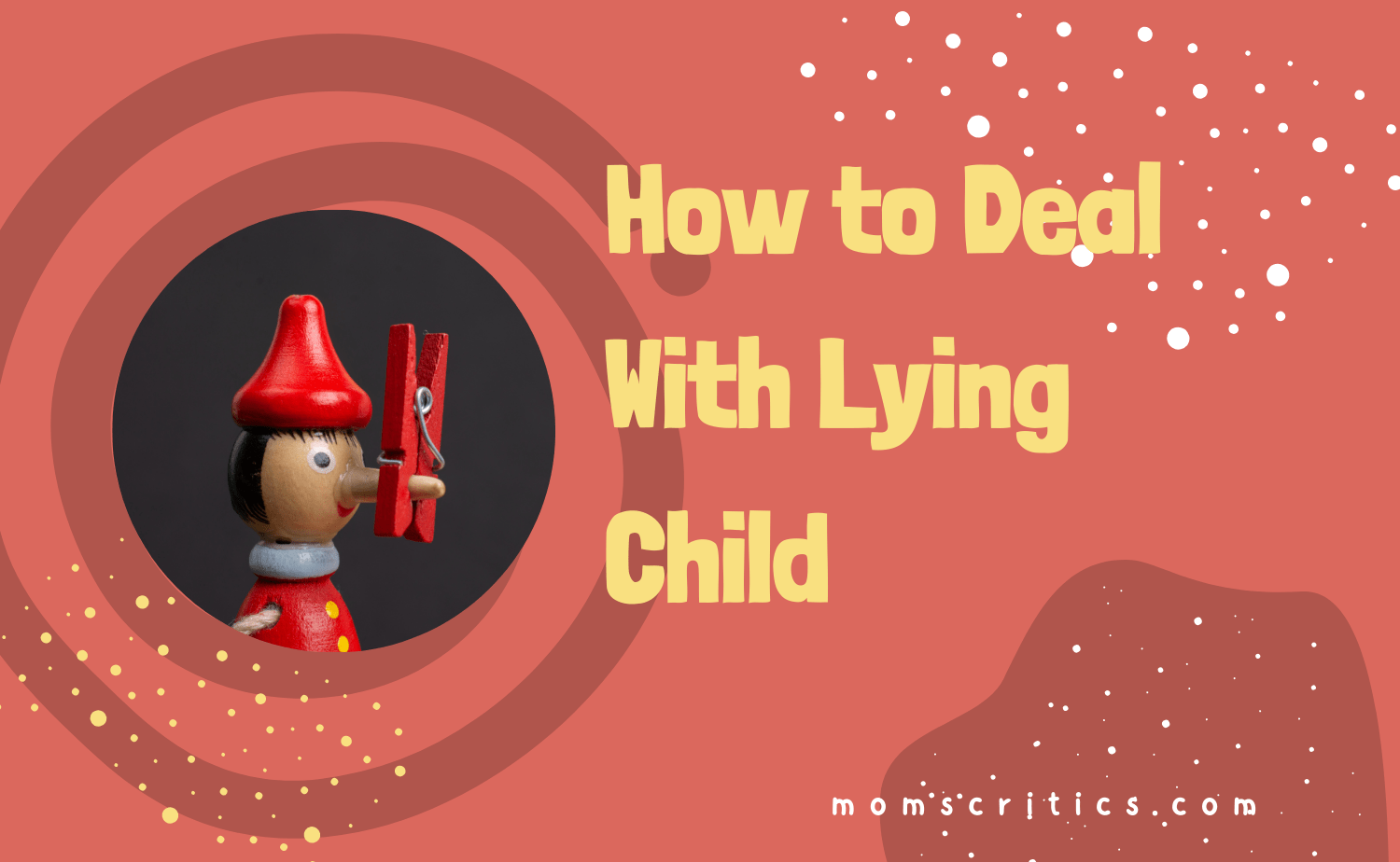 How to Deal With Lying Child