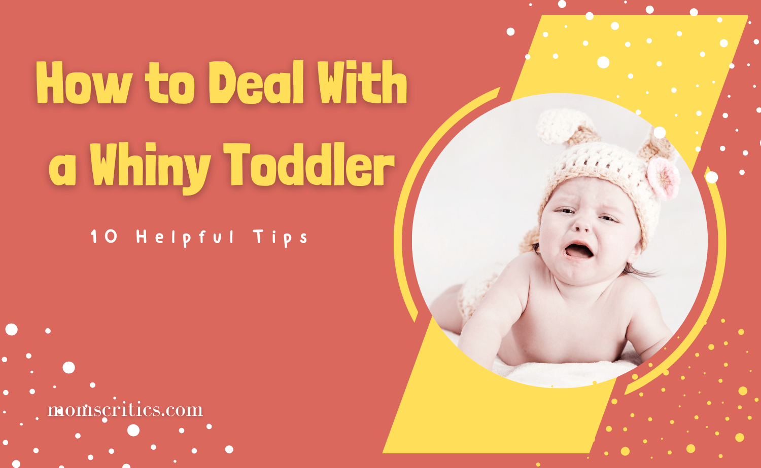 How to Deal With a Whiny Toddler