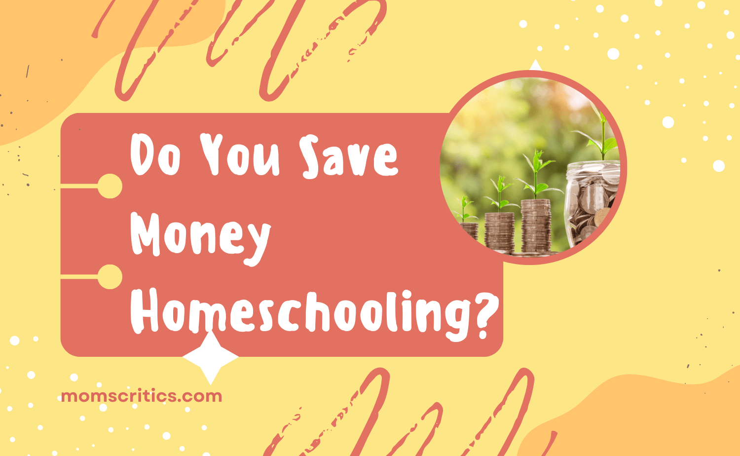 Do You Save Money Homeschooling