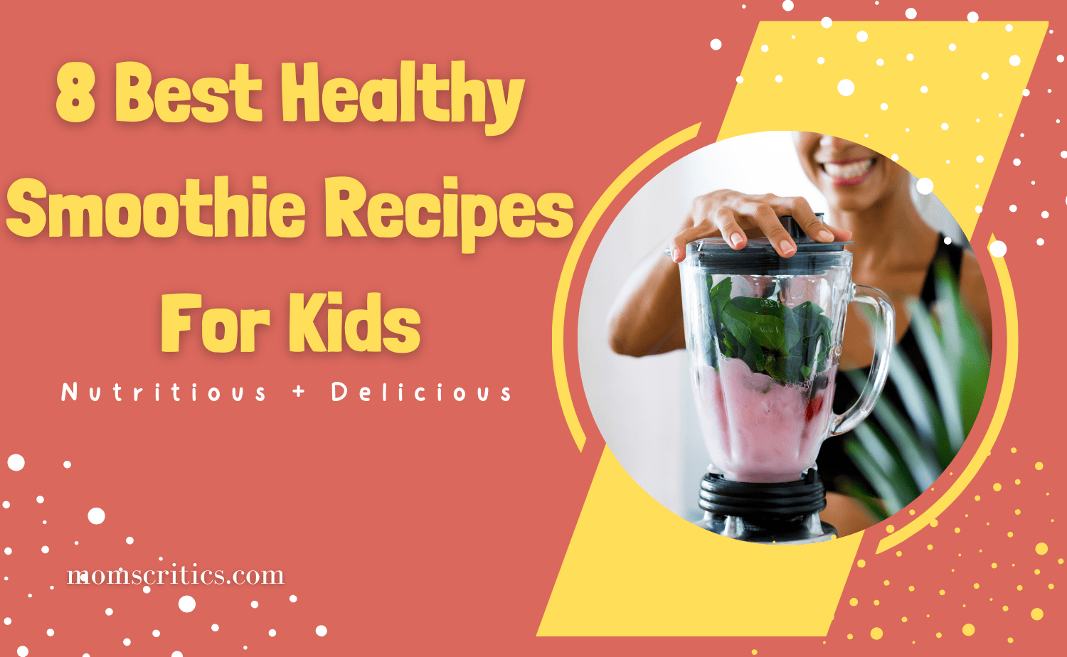 Healthy Smoothie Recipes For Kids